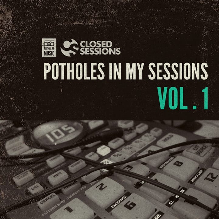 Potholes In My Sessions, Vol. 1 (2025)