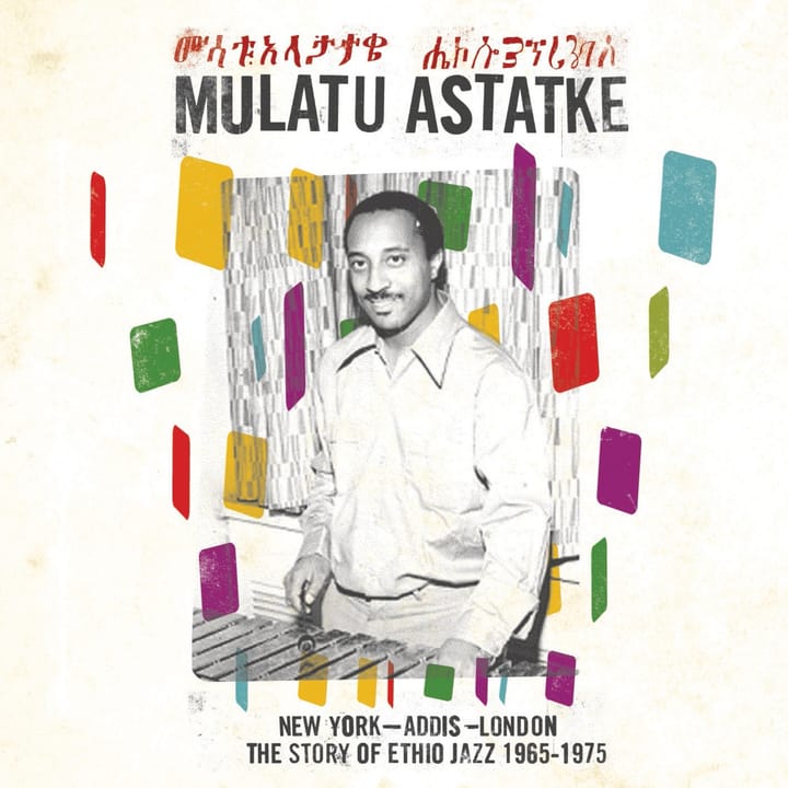 New York - Addis - London: The Story of Ethio Jazz 1965-1975 (2009)